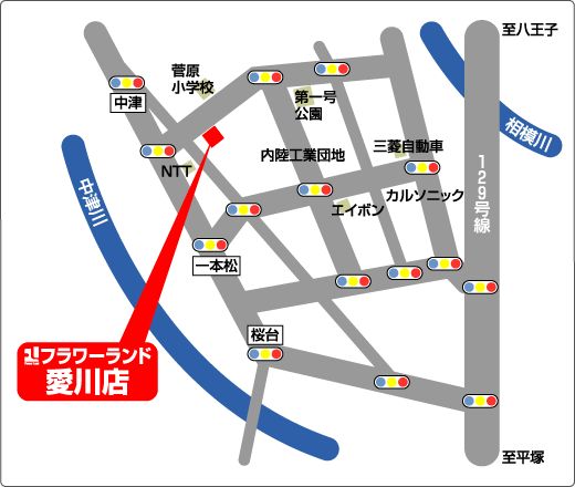 フラワーランド愛川店周辺案内図
